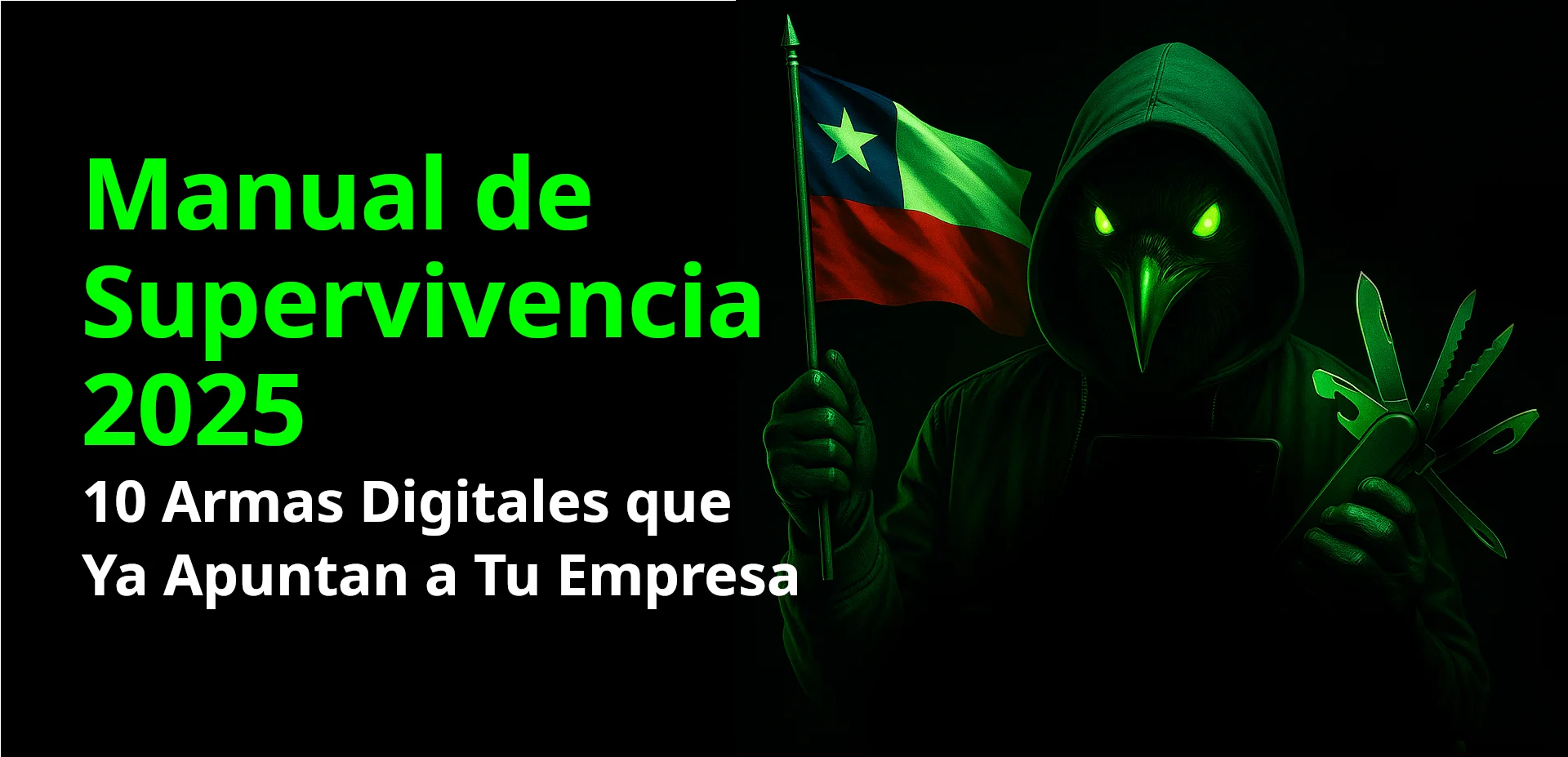 Técnicas de hacking más utilizadas en Chile (2024 – 2025)